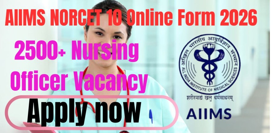 AIIMS NORCET-10 Recruitment 2026 Notification Out