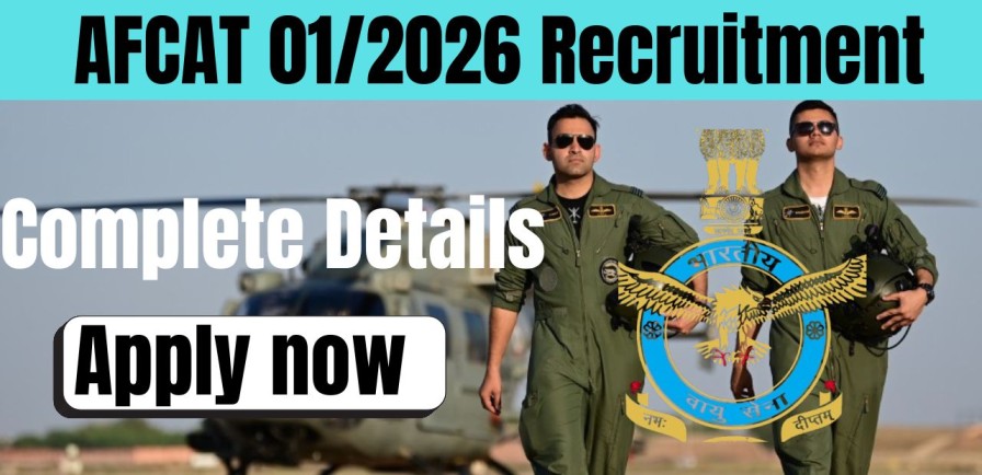 AFCAT 01/2026 Recruitment 2026 – Apply Online