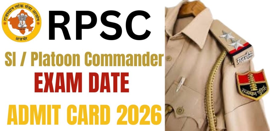 RPSC SI / Platoon Commander Exam City Details 2026 - Out