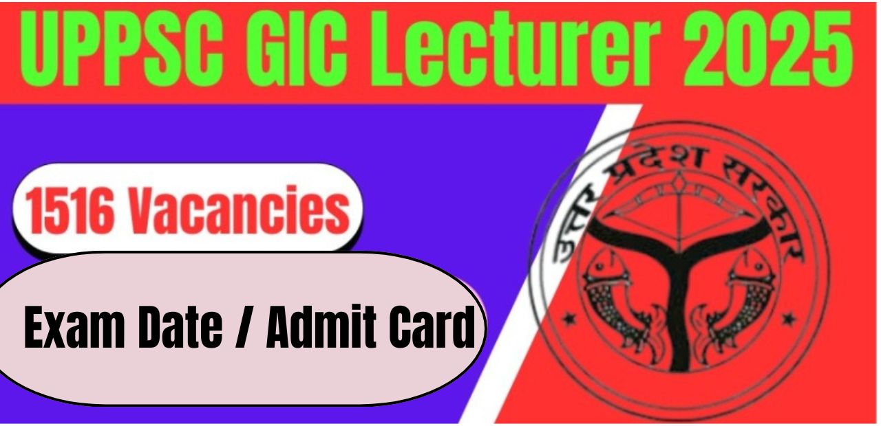 UPPSC GIC Lecturer Exam Date 2026