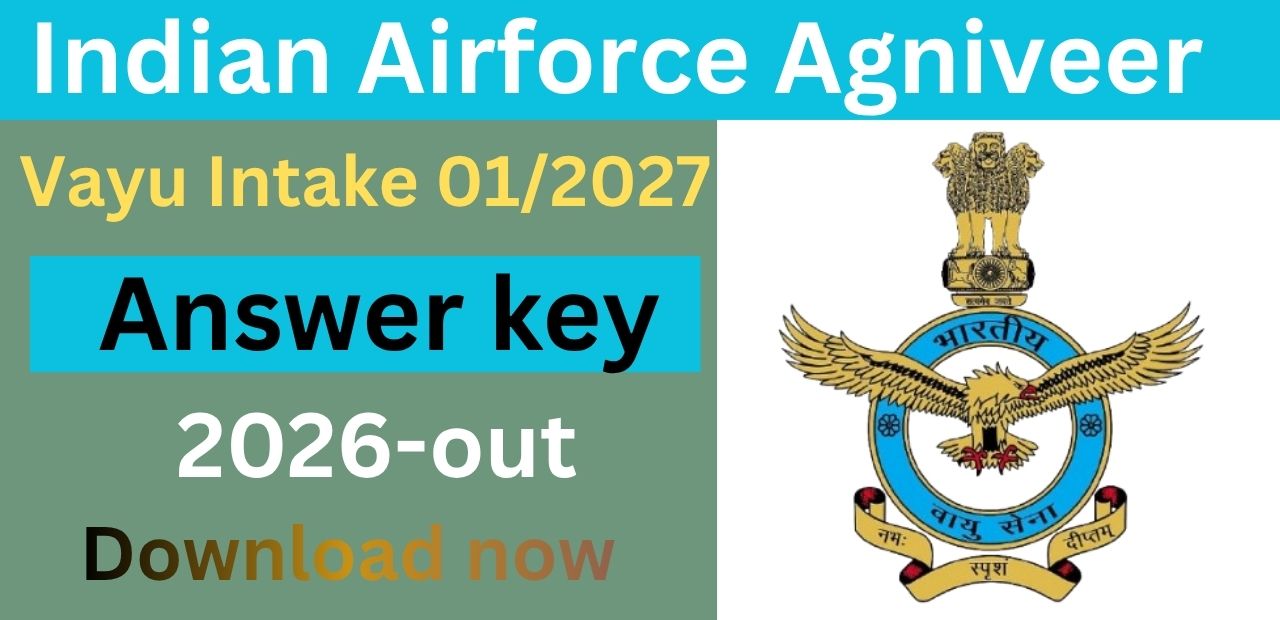 Indian Airforce Agniveer Vayu Intake 01/2027 Answer key 2026