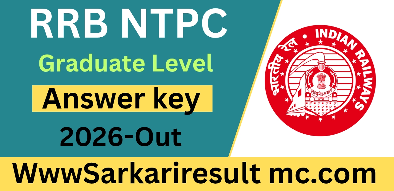 RRB NTPC Graduate Level Answer Key 2026