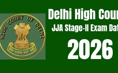 Delhi High Court JJA Stage-II Exam Date 2026