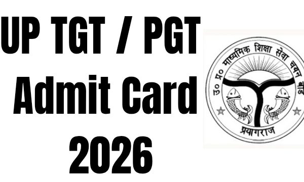 UP TGT / PGT Admit Card 2026
